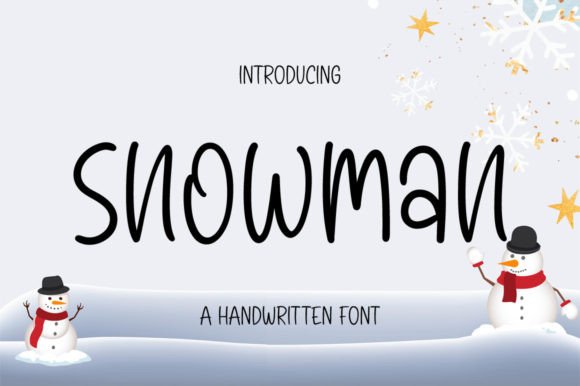 Snowman: A Fun and Smart-Looking Handwritten Font for Creative Projects